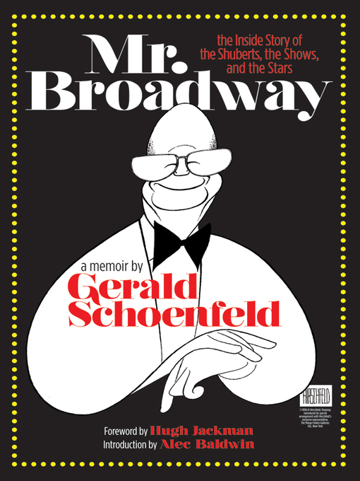 Title details for Mr. Broadway by Gerald Schoenfeld - Available